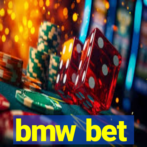 bmw bet