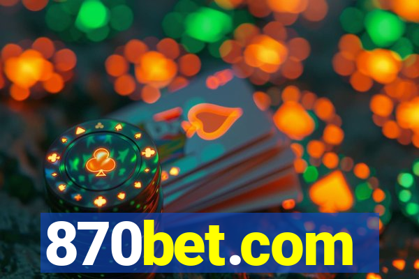 870bet.com