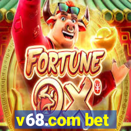 v68.com bet