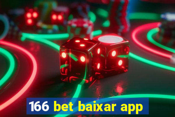 166 bet baixar app