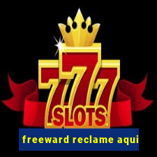 freeward reclame aqui