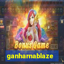 ganharnablaze