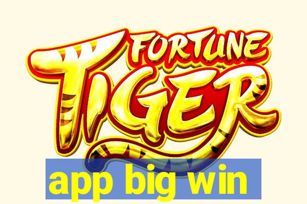 app big win