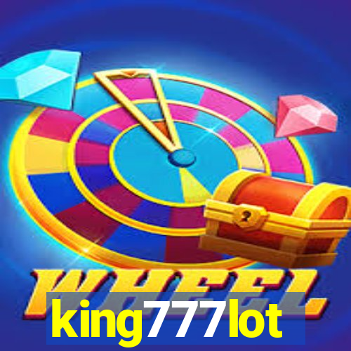 king777lot