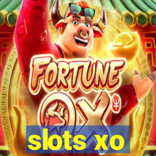 slots xo