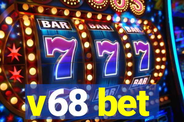 v68 bet