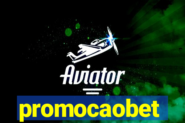 promocaobet