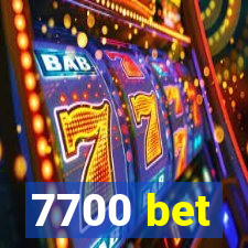 7700 bet