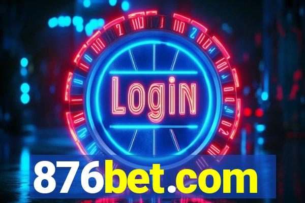 876bet.com