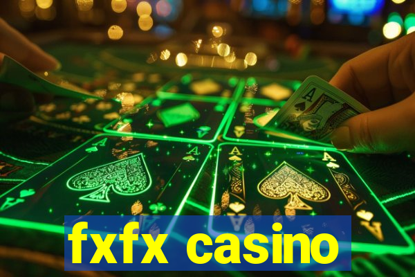 fxfx casino