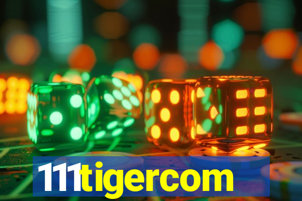 111tigercom