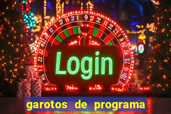 garotos de programa zona leste