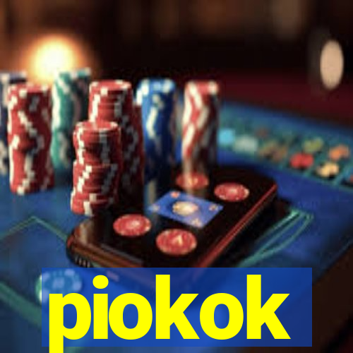 piokok