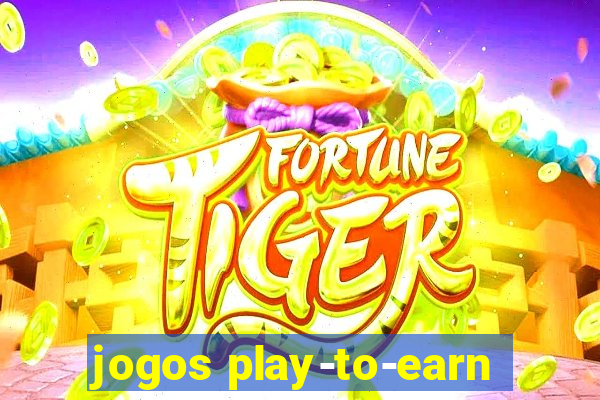 jogos play-to-earn