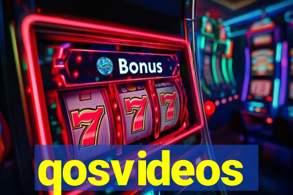 qosvideos