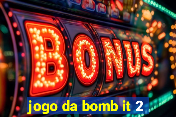 jogo da bomb it 2