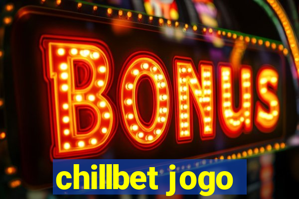 chillbet jogo