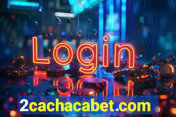 2cachacabet.com