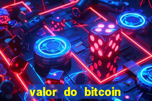 valor do bitcoin em 2020