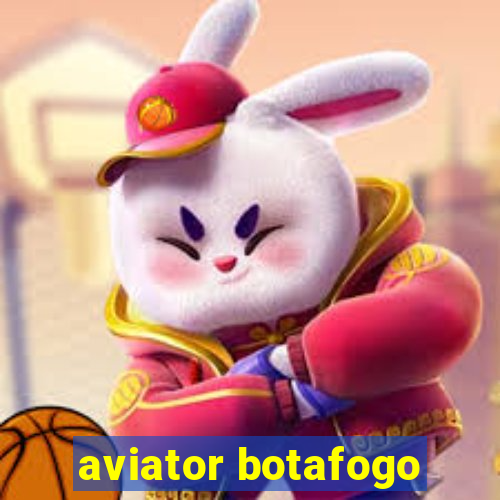 aviator botafogo