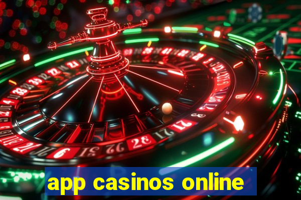 app casinos online