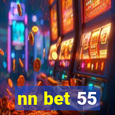 nn bet 55