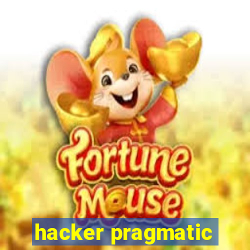 hacker pragmatic