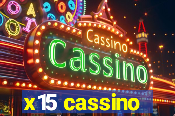 x15 cassino