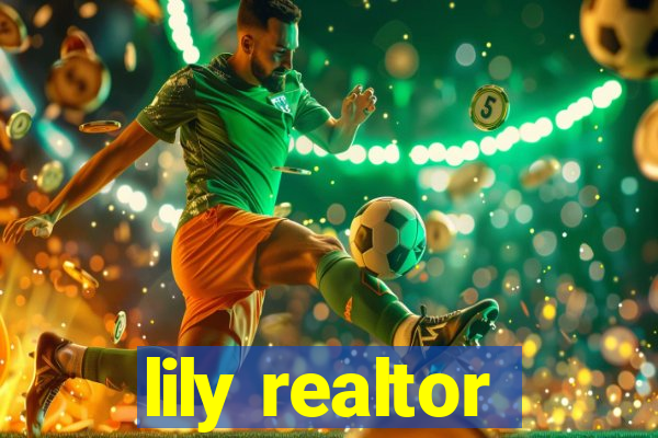 lily realtor