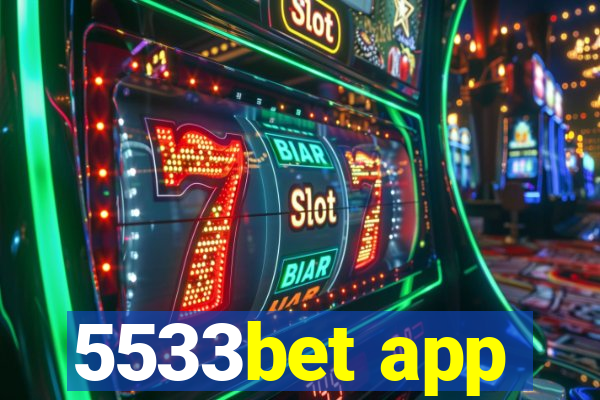 5533bet app