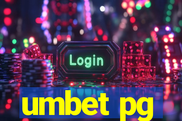 umbet pg