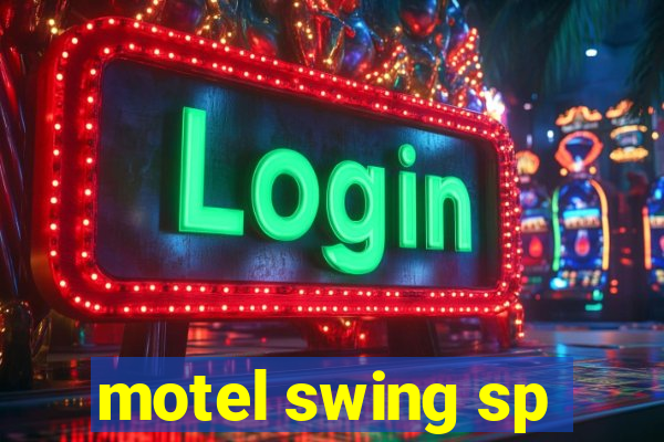 motel swing sp