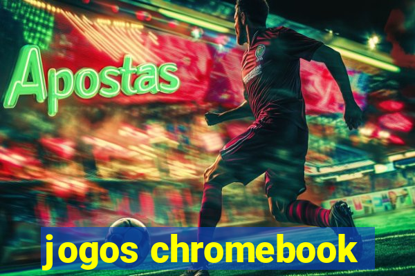 jogos chromebook