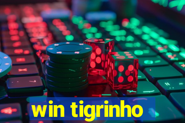 win tigrinho