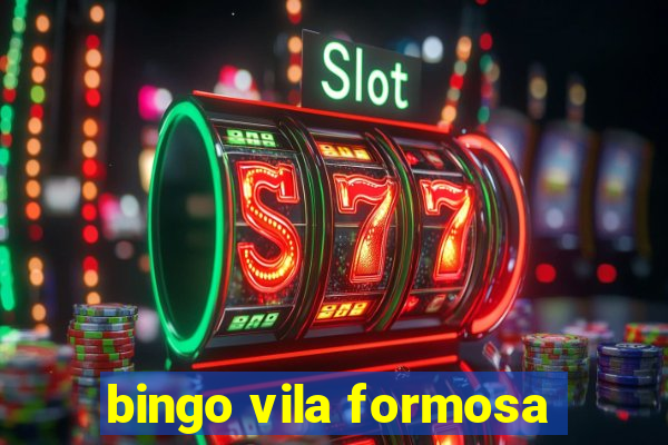 bingo vila formosa