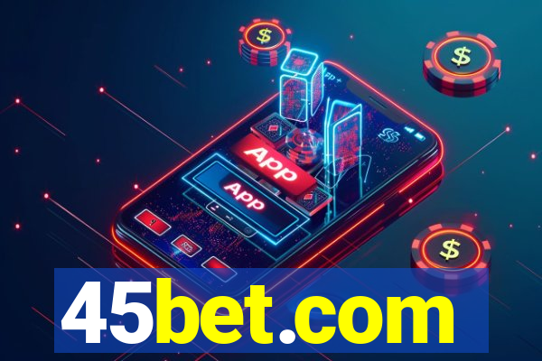 45bet.com