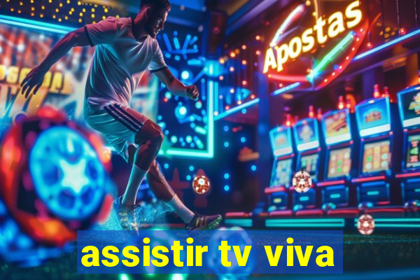 assistir tv viva