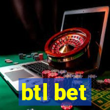 btl bet