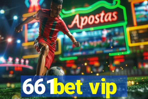 661bet vip