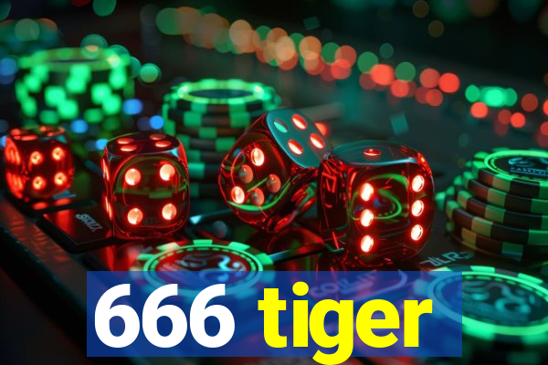 666 tiger