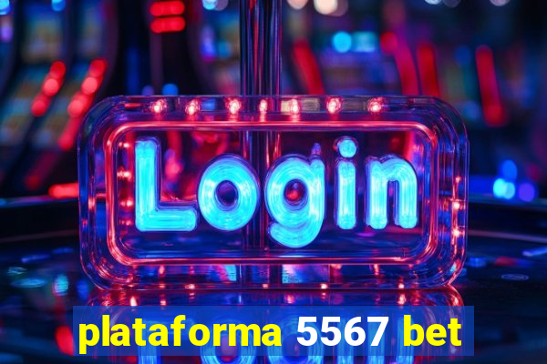 plataforma 5567 bet