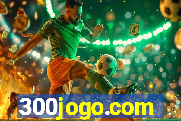 300jogo.com