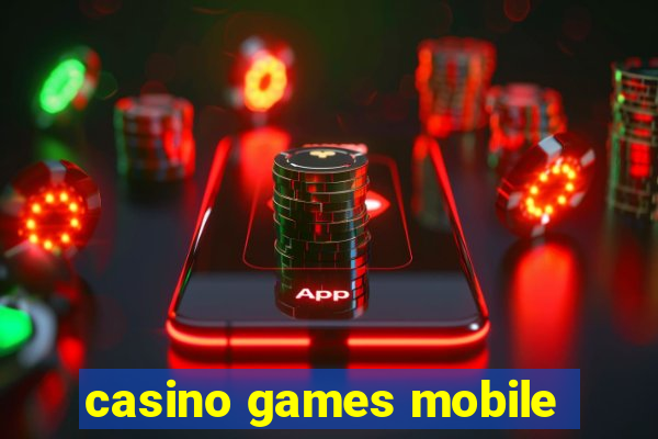 casino games mobile