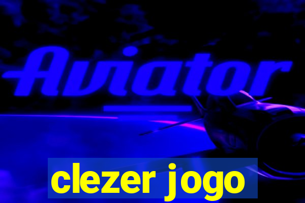 clezer jogo