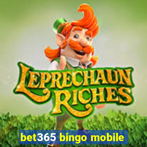 bet365 bingo mobile