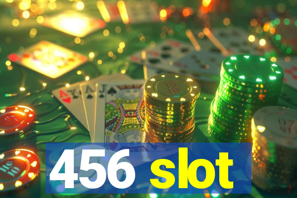 456 slot