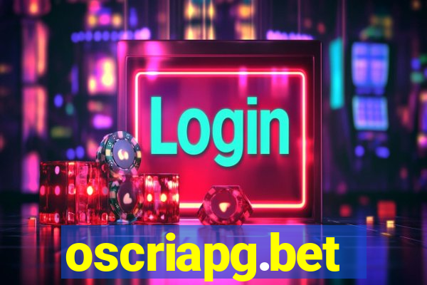 oscriapg.bet