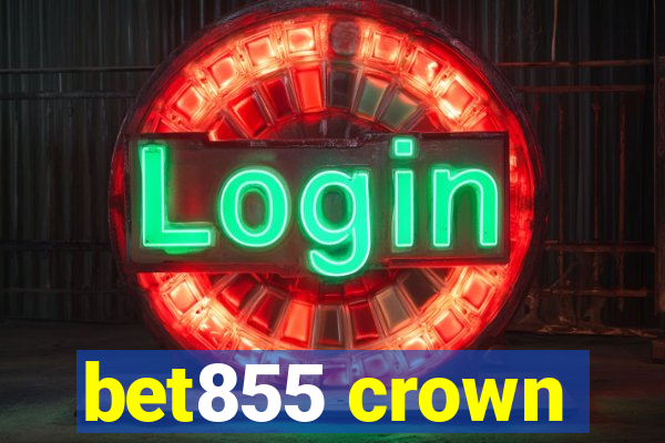 bet855 crown