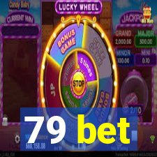 79 bet