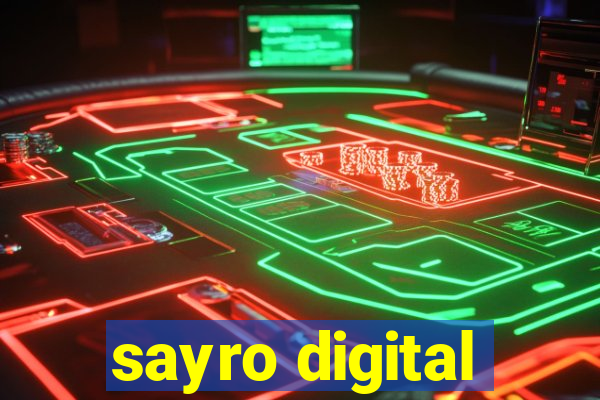 sayro digital